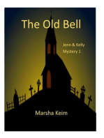 The Old Bell: Jenn & Kelly Mystery, #1