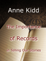 The Importance of Records in Telling Our Stories