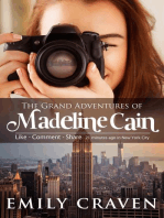 The Grand Adventures of Madeline Cain: The Grand Adventures of Madeline Cain, #2