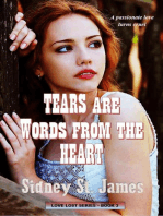 Tears Are Words from the Heart: Love Lost Series, #3