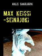 Max keissi -Seinäjoki