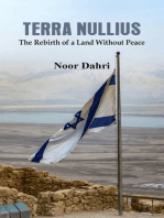 Terra Nullius: The Rebirth of a Land Without Peace