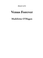Venus Forever: Book 3 of 3