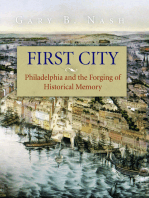 First City: Philadelphia and the Forging of Historical Memory