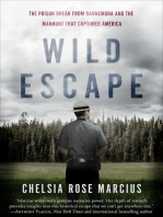 Wild Escape: The Prison Break from Dannemora and the Manhunt that Captured America