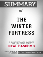 Summary of The Winter Fortress: The Epic Mission to Sabotage Hitler's Atomic Bomb | Conversation Starters
