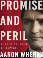 Promise and Peril: Justin Trudeau in Power