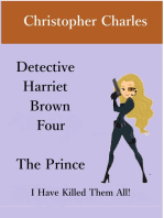 Detective Harriet Brown Four The Prince