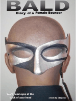 BALD - Diary of a Female Bouncer