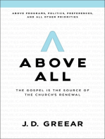 Above All: The Gospel Is the Source of the Church’s Renewal