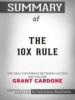 Summary of The 10X Rule: The Only Difference Between Success and Failure | Conversation Starters