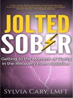 Jolted Sober