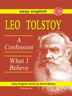 Leo Tolstoy: A Confession - What I Believe.