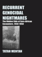 Recurrent Genocidal Nightmares: The Hidden Side of Euro-African Encounters, 1450-1950