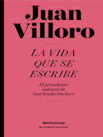 La vida que se escribe: El periodismo cultural de José Emilio Pacheco