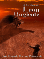 A la caza del león rugiente