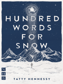 Read A Hundred Words For Snow Nhb Modern Plays Online By Tatty Hennessy Books
