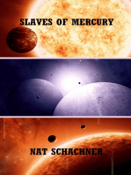 Slaves of Mercury: A Complete Novelette