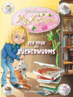 Geheimagentin Mia Marzipan: Der Spuk des Bücherwurms