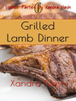 Grilled Lamb Dinner: Dinner Parties by Xandra Nash, #6