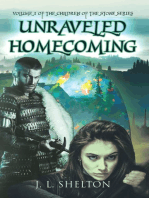 Unraveled Homecoming