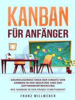Kanban für Anfänger: Grundlegendes über den Einsatz von Kanban in der Industrie und der Softwareentwicklung