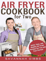 Air Fryer Cookbook for Two: Quick, Easy, and Healthy Air Fryer Recipes for You and Your Partner