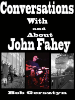 Conversations With and About John Fahey