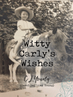 Witty Carly's Wishes