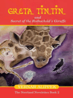 Greta Tintin And Secret of The Rothschild's Giraffe