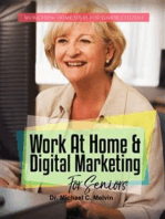 Work At Home And Digital Marketing For Seniors: Work From Home Ideas For Senior Citizens