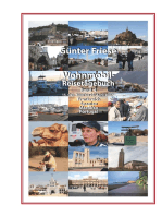 Wohnmobil-Reisetagebuch Band 4: 15.10.2006 bis 24.04.2007 Frankreich-Spanien-Marokko-Portugal