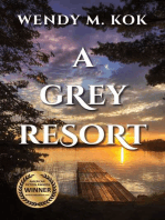 A Grey Resort