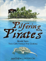 Pilfering Pirates: Two Girls Versus The Galaxy, #2