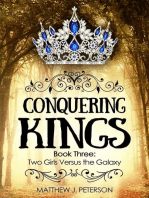 Conquering Kings: Two Girls Versus The Galaxy, #3