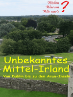 Unbekanntes Mittel-Irland: Von Dublin bis zu den Aran-Inseln