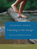 Listening to the Savage