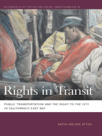 Rights in Transit: Public Transportation and the Right to the City in California's East Bay