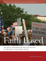 Faith Based: Religious Neoliberalism and the Politics of Welfare in the United States