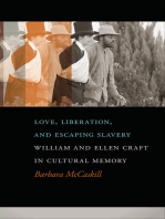 Love, Liberation, and Escaping Slavery: William and Ellen Craft in Cultural Memory