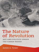 The Nature of Revolution: Art and Politics under the Khmer Rouge