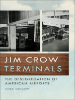Jim Crow Terminals: The Desegregation of American Airports