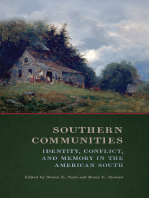 Southern Communities: Identity, Conflict, and Memory in the American South