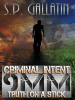 Criminal Intent 9MM Truth On A Stick: Criminal Intent, #1
