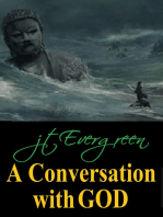 A Conversation With God