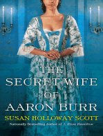 The Secret Wife of Aaron Burr: A Riveting Untold Story of the American Revolution