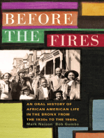 Before the Fires: An Oral History of African American Life in the Bronx from the 1930s to the 1960s