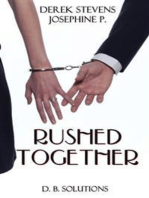 Rushed Together