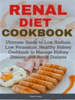 Renal Diet Cookbook:  Ultimate Guide to Low Sodium, Low Potassium, Healthy Kidney Cookbook to Manage Kidney Disease and Avoid Dialysis