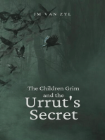 The Children Grim and the Urrut's Secret: The Children Grim, #1